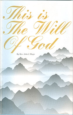 This is the Will of God